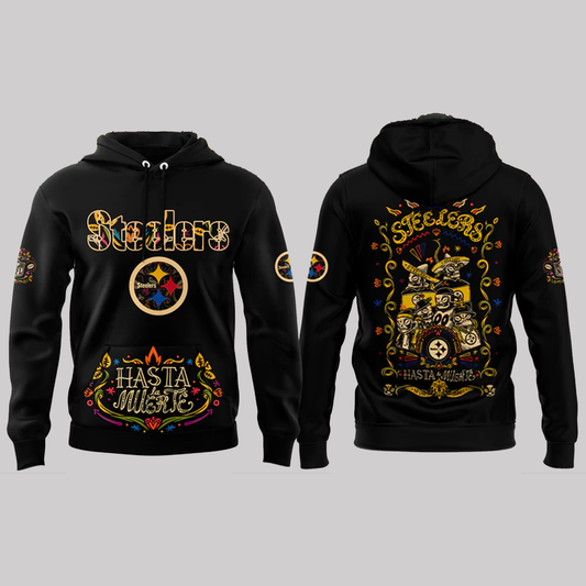Pittsburgh Steelers 2025 Hasta la Muerte Hoodie