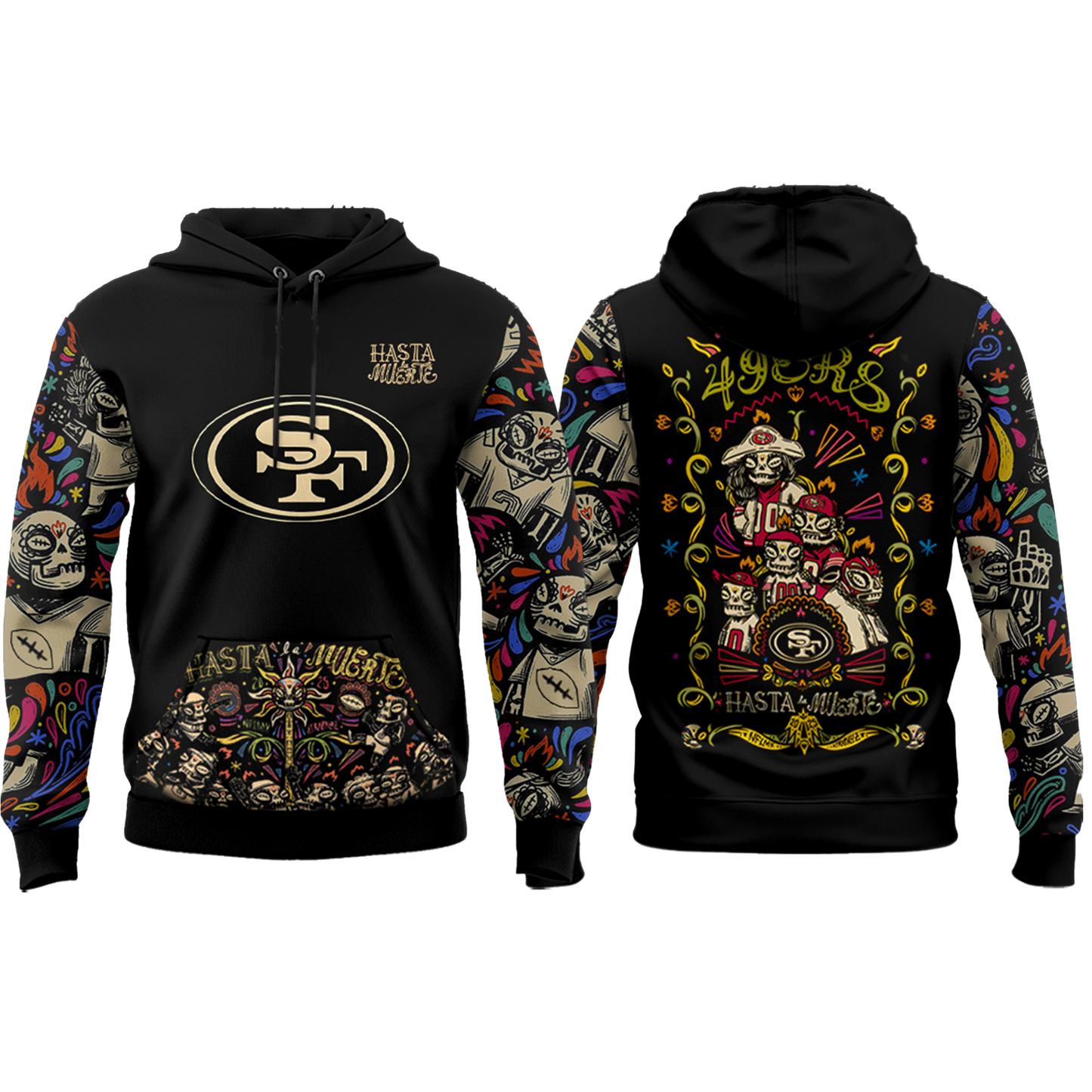 San Francisco 49ers Hasta La Muerte 2025 Hoodie