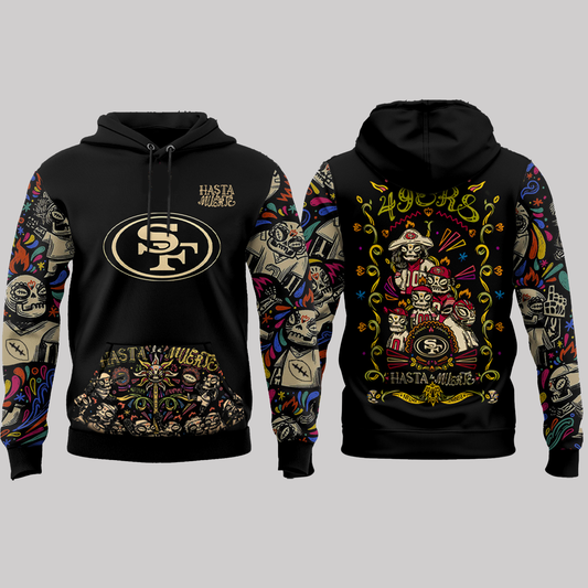 San Francisco 49ers Hasta La Muerte 2025 Hoodie