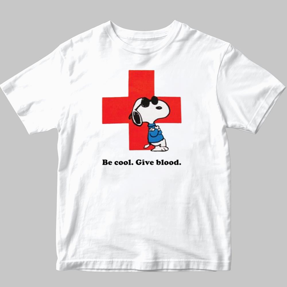 Snoopy Be Cool. Give Blood Shirt 2025 - Clothingus Diamond