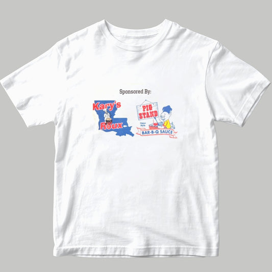 Sponsored By Kary's Roux Pig Srand Cajun Style Bar-B-Q-Sauce Shirt