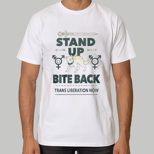 Stand Up Bite Back Trans Liberation Now Shirt