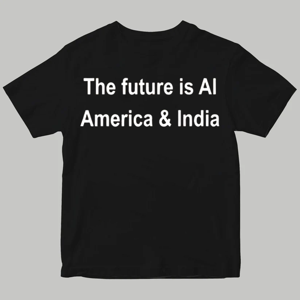 The Future Al America And India Shirt