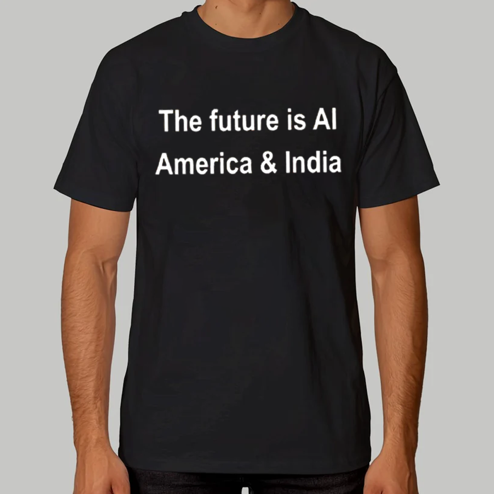 The Future Al America And India Shirt