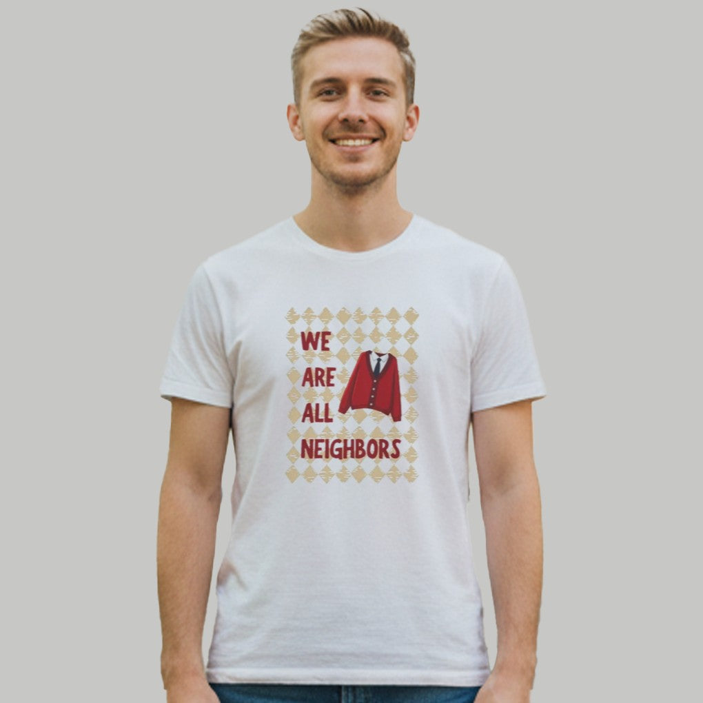 We Are All Neighbors Shirt Clothingus Diamond