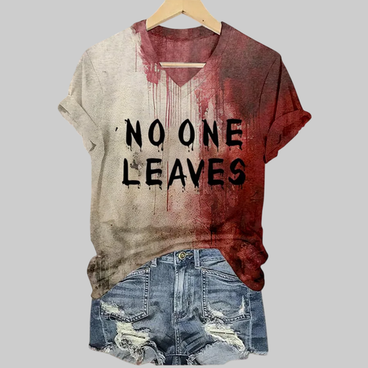 Women's Bloody No One Leaves Halloween Print V-Neck T-Shirt