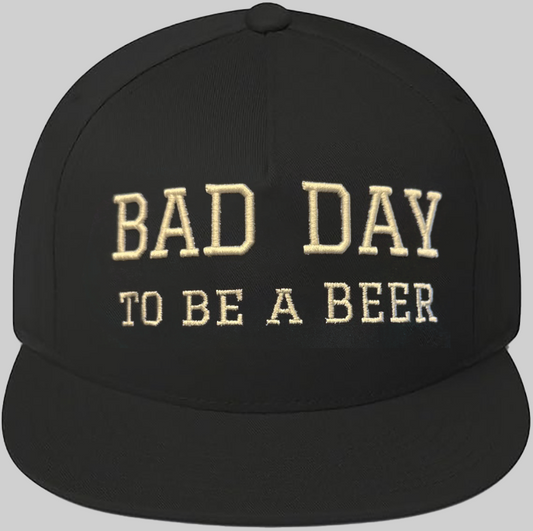 Bad Day To Be A Beer Hat 2025