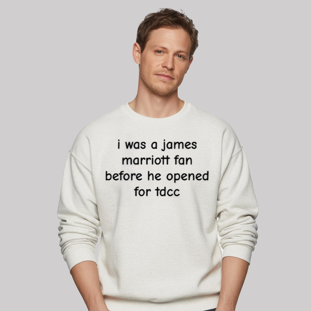 I Was A James Marriott Fan Before He Opened For Tdcc Shirt