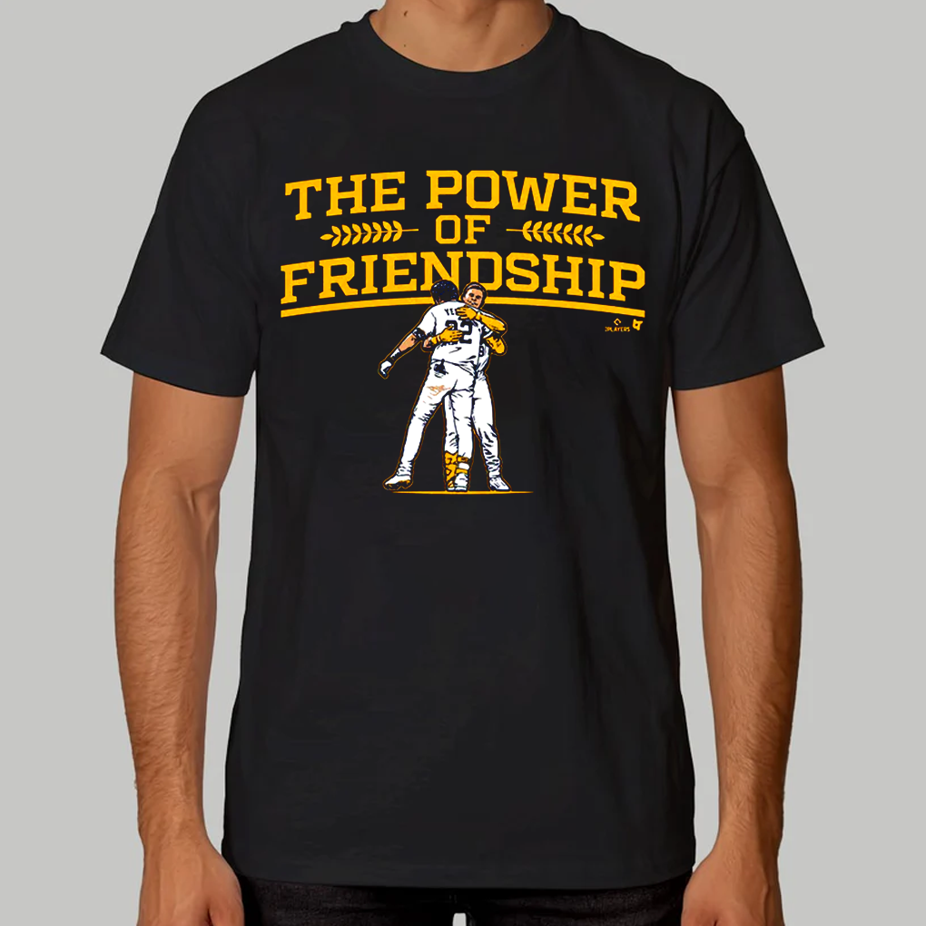The Power Of Friendship Shirt
